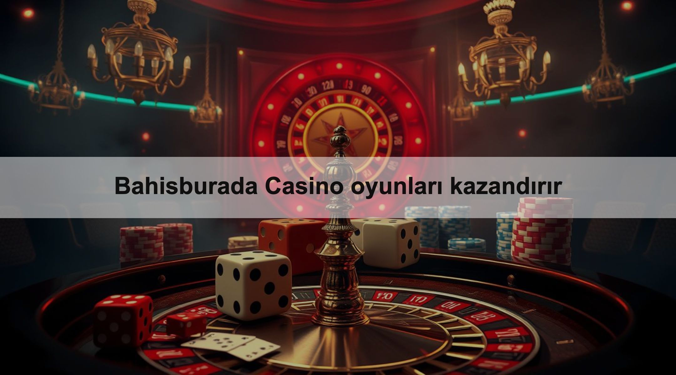 Bahisburada Casino oyunları kazandırır