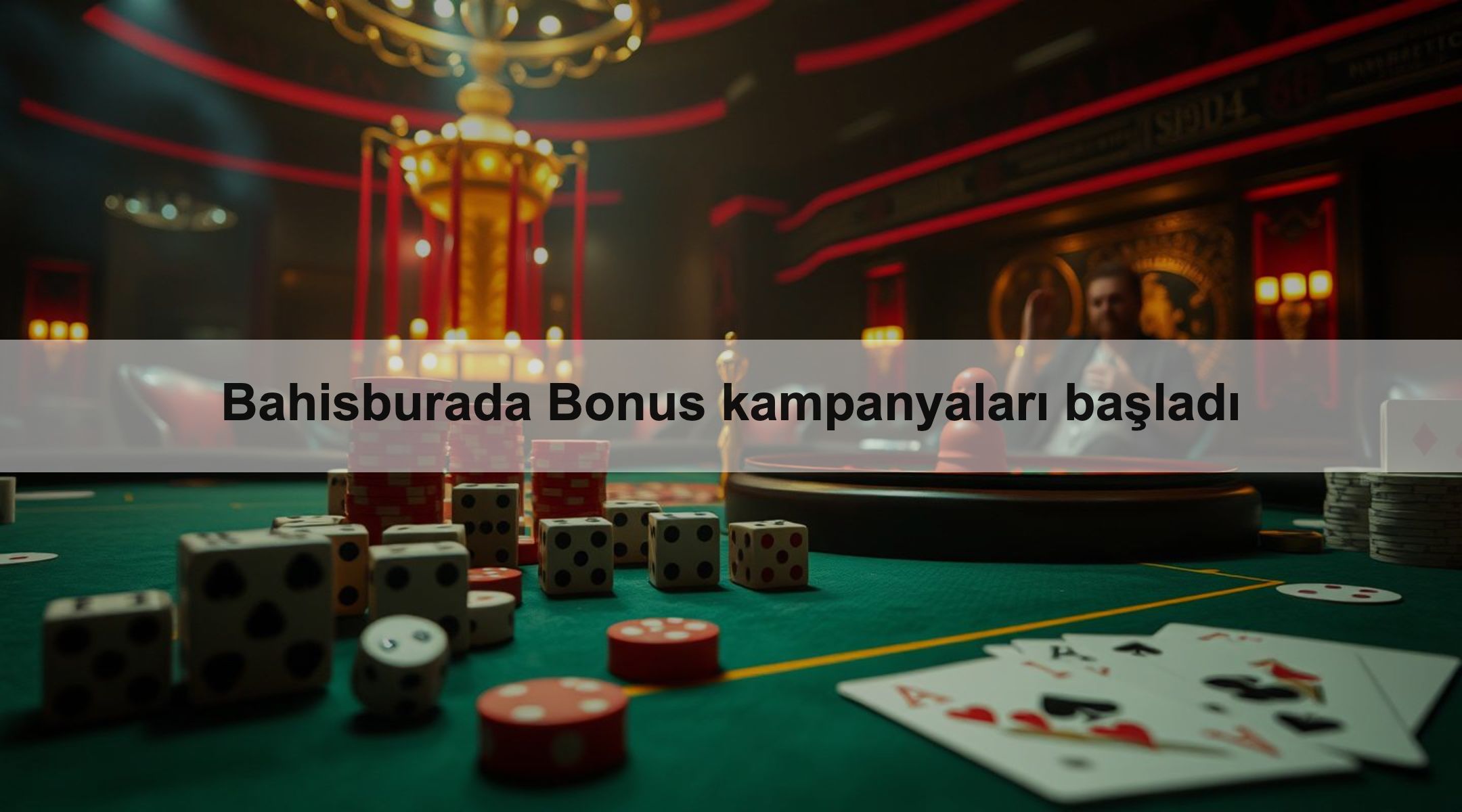 Bahisburada Bonus kampanyaları başladı