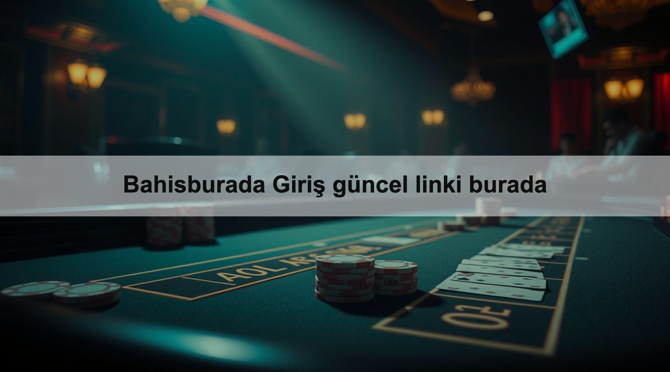Bahisburada Giriş güncel linki burada